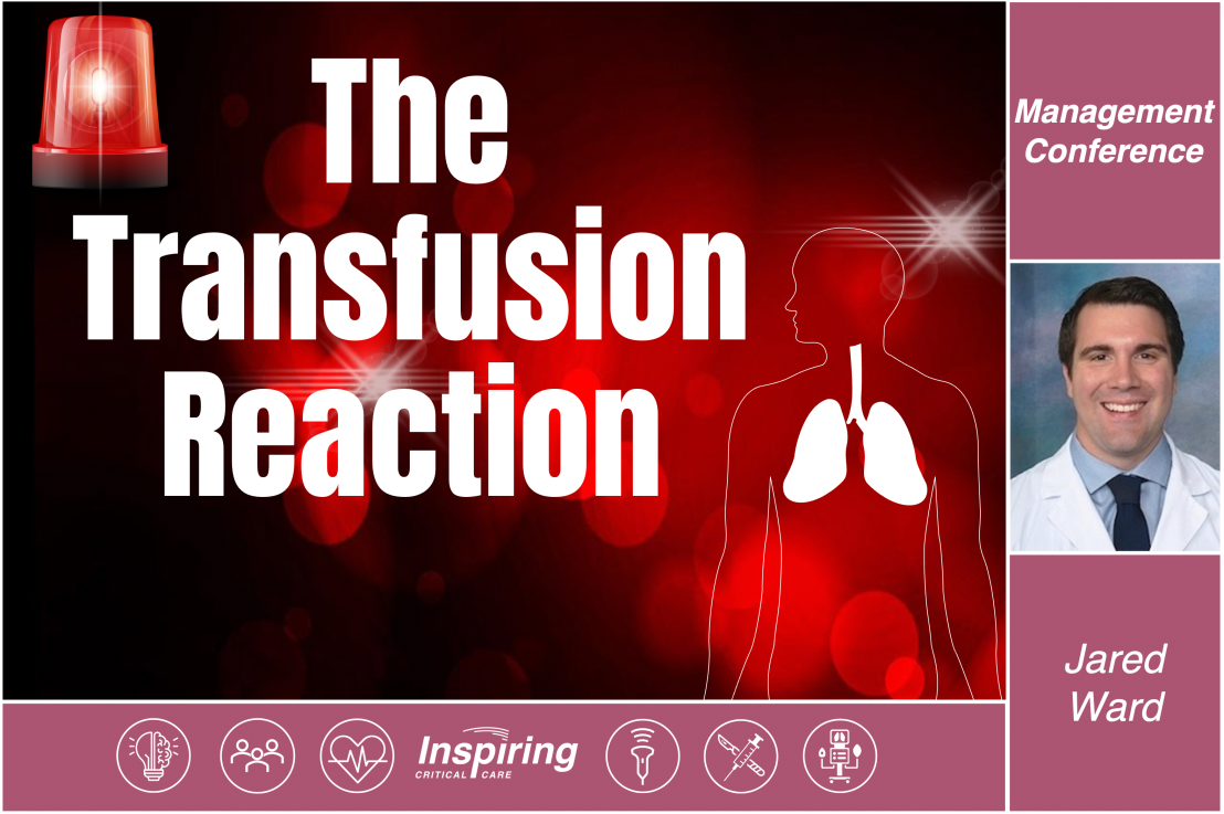 Management of The Transfusion Reaction – Ward